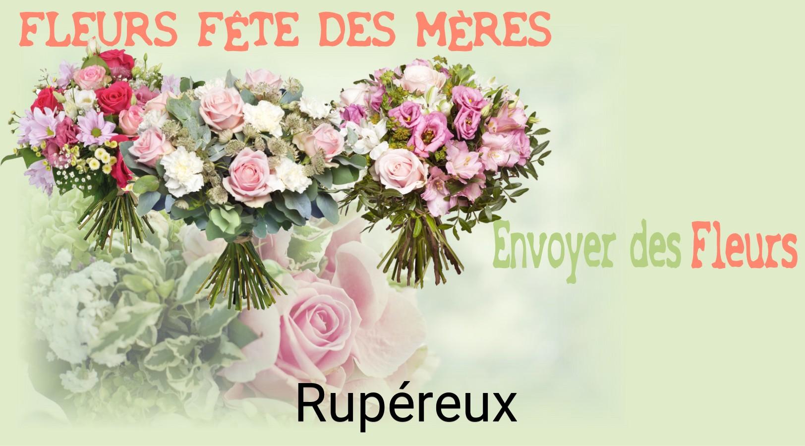 Bouquet de Fête des Mères livré à Rupéreux